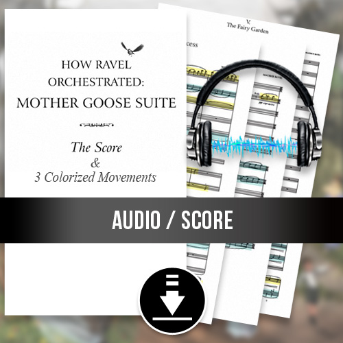  How Ravel Orchestrated: Mother Goose Suite MP3 Audio/Score Package. Alexander Publishing / Alexander Creative Media