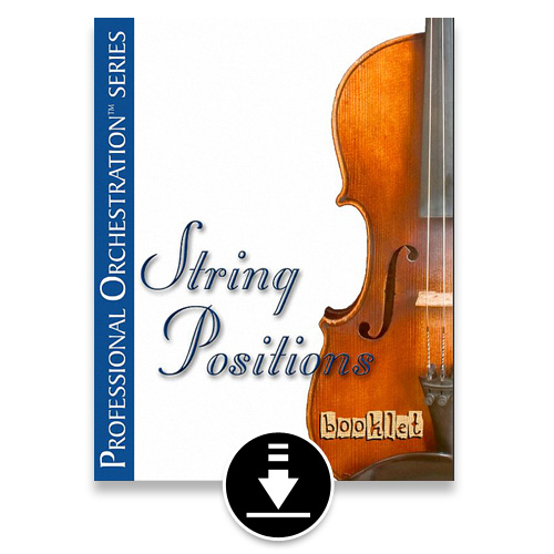 Professional Orchestration: String Positions PDF Booklet