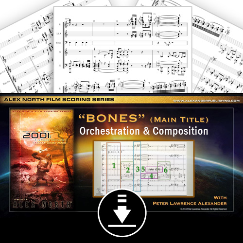 Alex North - 2001 Bones [Main Title] Orchestration and Composition Course