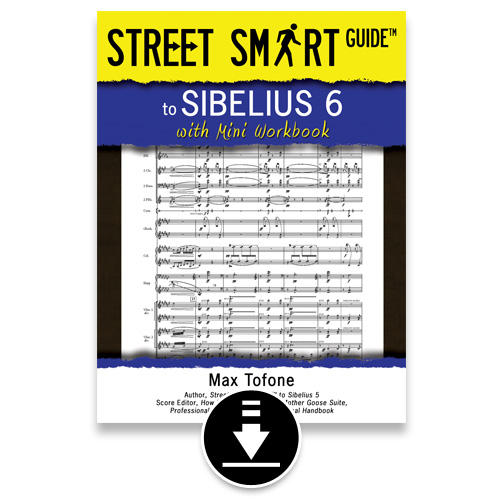 Street Smart Guide to Sibelius 6 - PDF eBook
