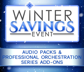 SALE! Audio Packs & Professional Orchestration Series Add-Ons